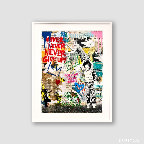 MR BRAINWASH - Never, Never Give Up! - P116637